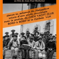 « Hommes de misaine » projeté au Lux à Caen – le 10 janvier à 18h30